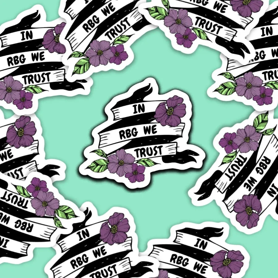 In RBG we trust Vinyl Sticker